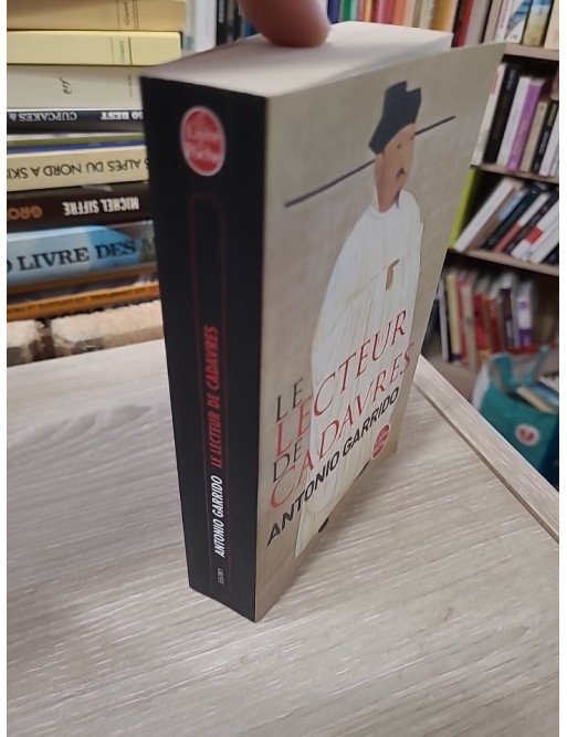 Le Lecteur de cadavres - Antonio Garrido