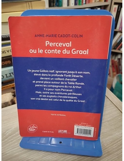 Perceval ou le Conte du Graal – Anne-Marie Cadot-Colin