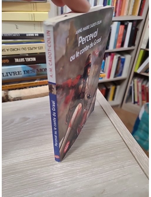 Perceval ou le Conte du Graal – Anne-Marie Cadot-Colin