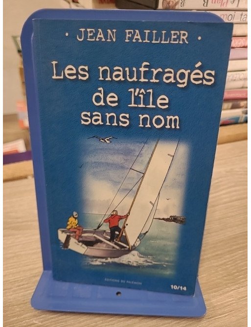 Les Naufragés de l'île sans nom - Jean Failler