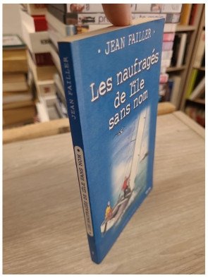 Les Naufragés de l'île sans nom - Jean Failler