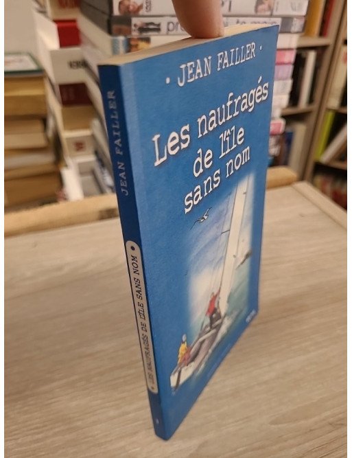 Les Naufragés de l'île sans nom - Jean Failler