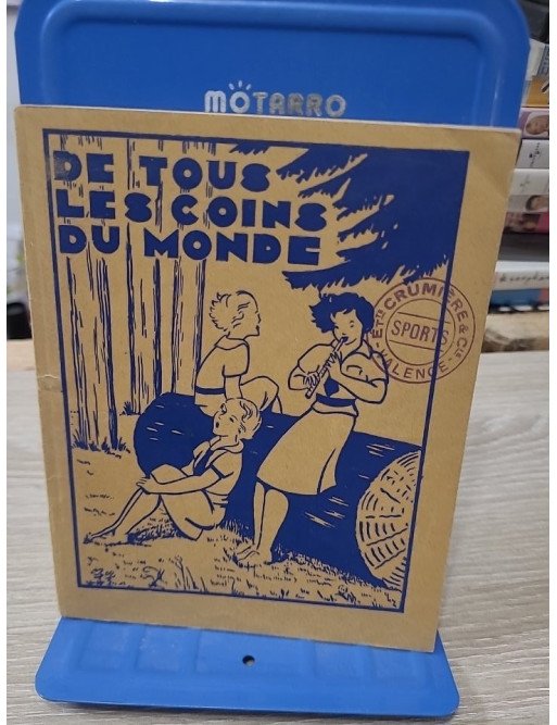 De Tous Les Coins Du Monde - Chansons - La Maison De L’Éclaireuse