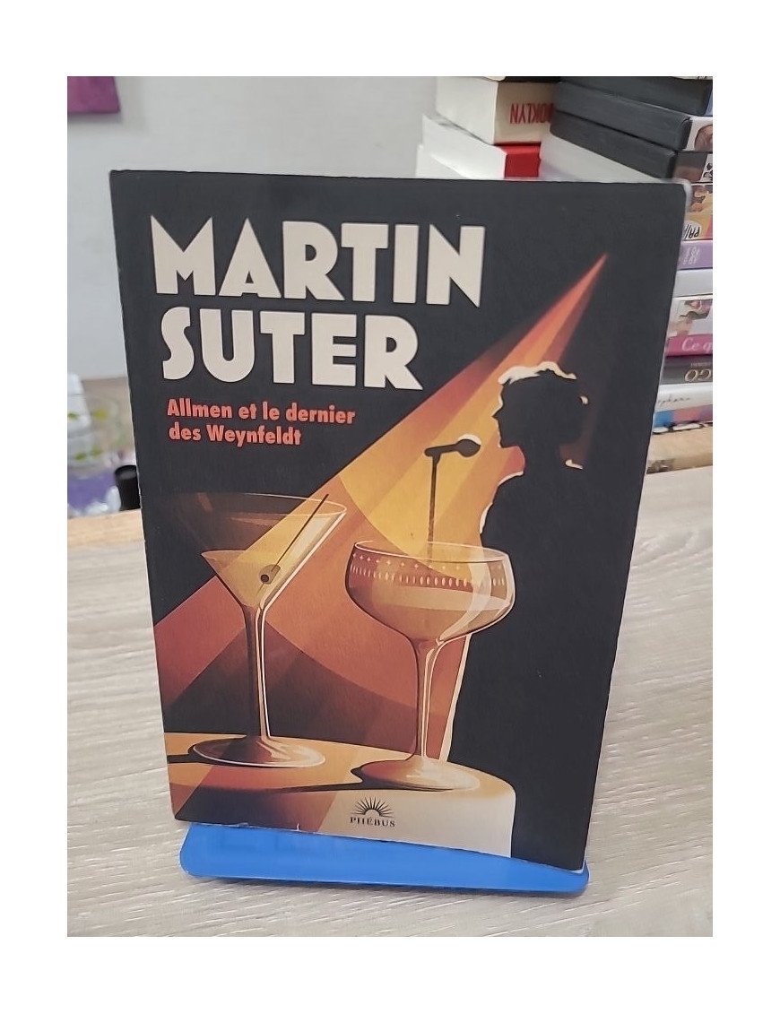 Allmen et le dernier des Weynfeldt – Martin Suter