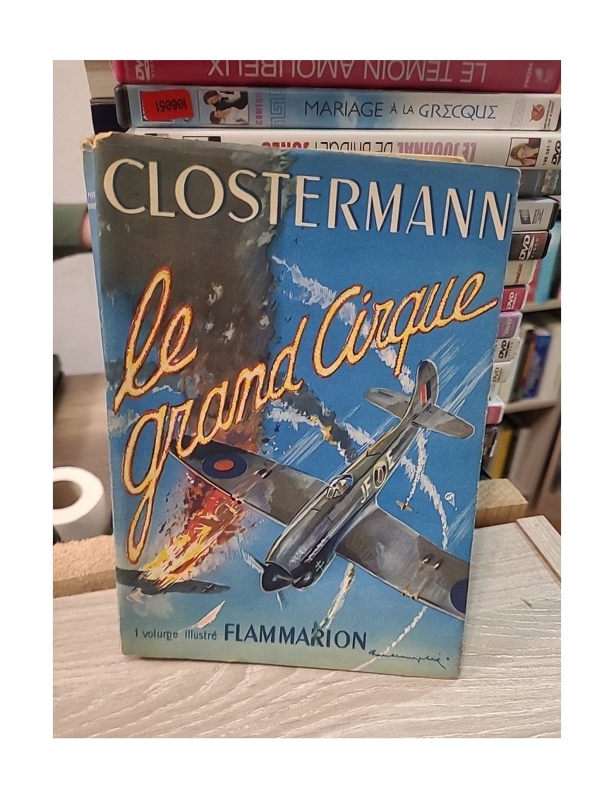 Le Grand Cirque de Pierre Clostermann