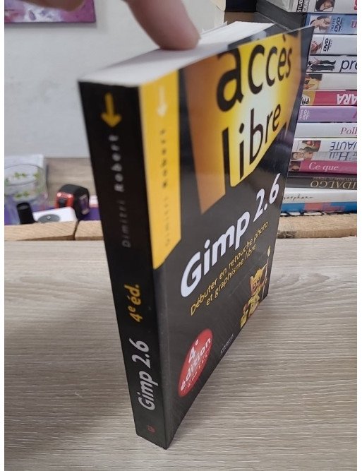 Gimp 2.6 - Débuter en retouche photo et graphisme libre - Dimitri Robert