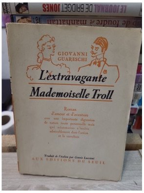 L'extravagante Mademoiselle Troll de Giovanni Guareschi