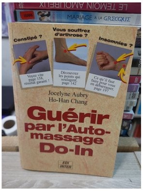 Guérir par l'Auto-massage Do-In de Jocelyne Aubry et Ho-Han Chang