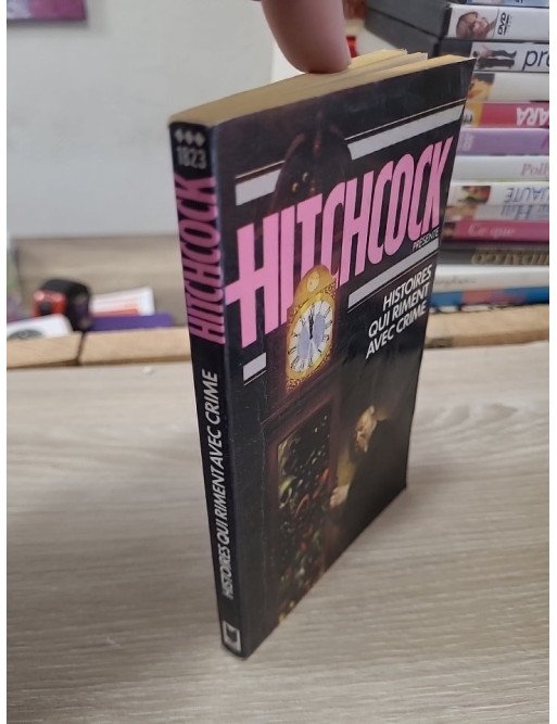 Histoires qui riment avec crime - Alfred Hitchcock