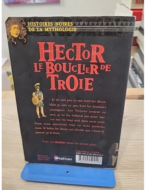Hector, le bouclier de Troie - Hector Hugo