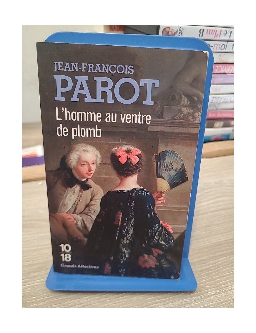 L'homme au ventre de plomb - Jean-François Parot