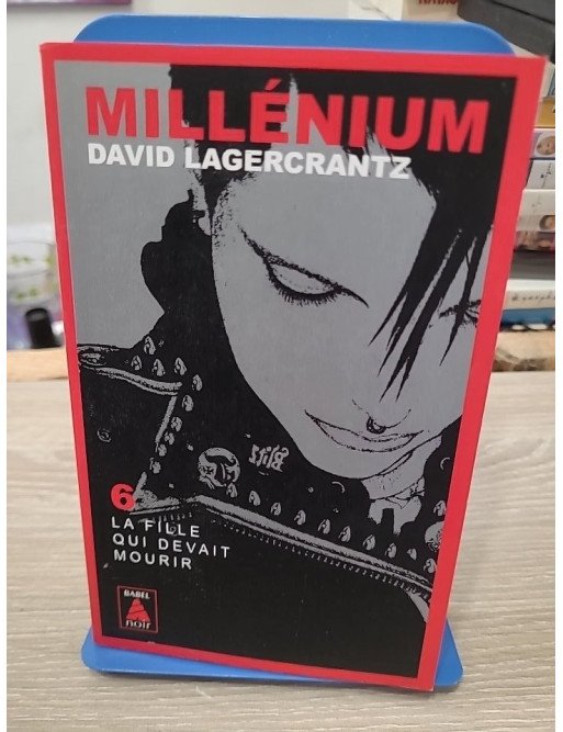 Millénium - Tome 6 - La Fille Qui Devait Mourir