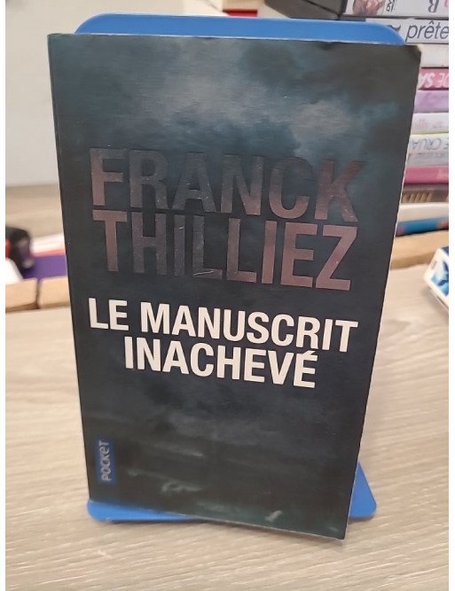 Le Manuscrit inachevé – Franck Thilliez