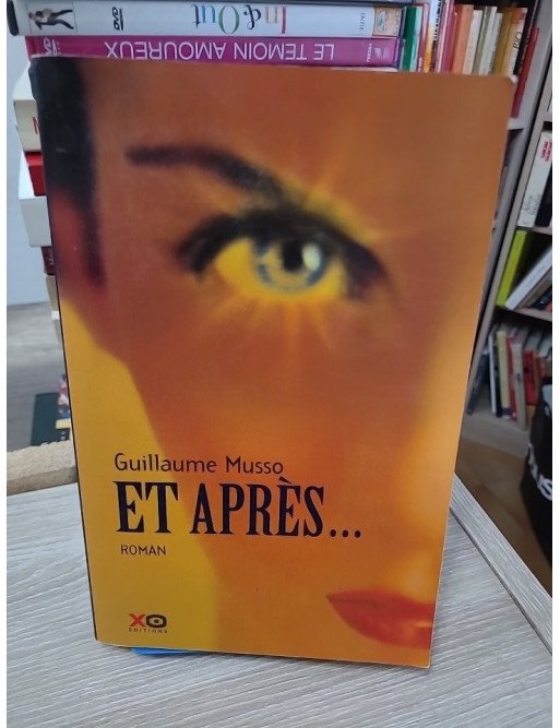 Et après… – Guillaume Musso