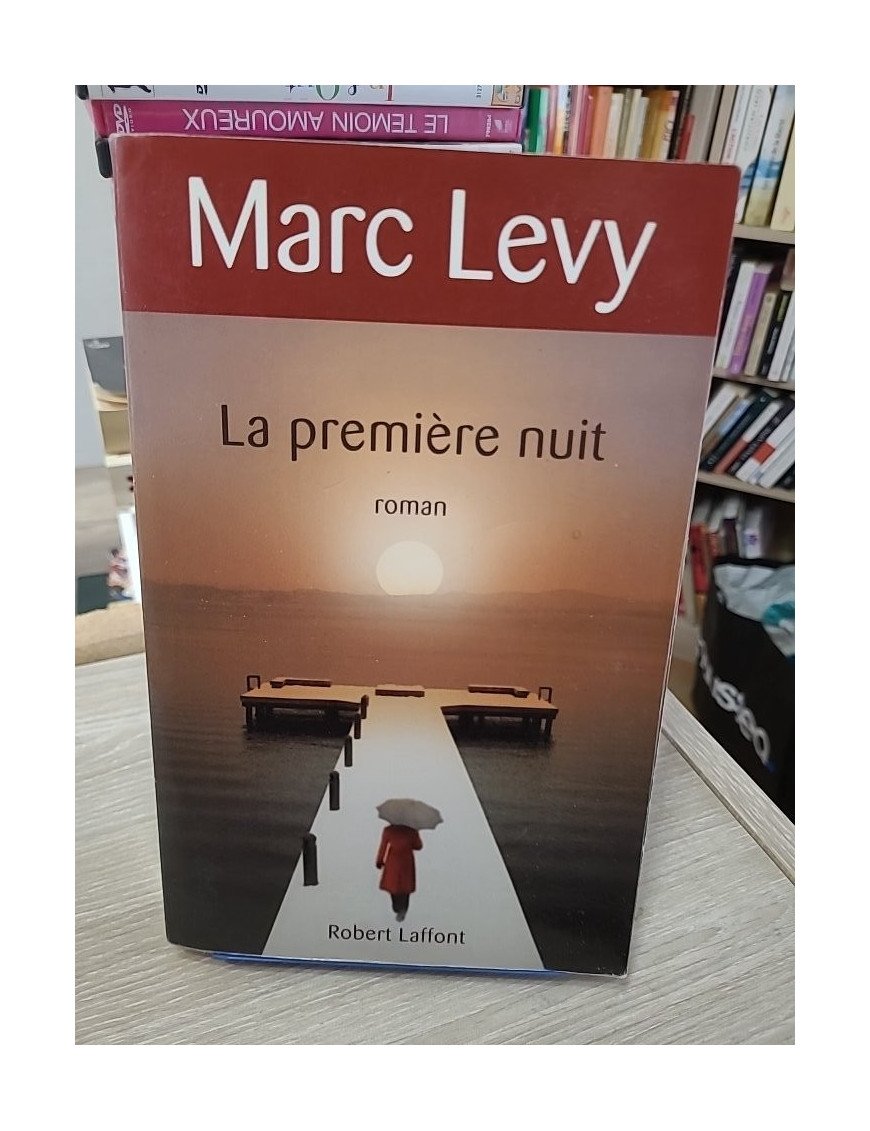 La première nuit – Marc Levy