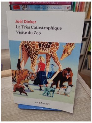 La Très Catastrophique Visite du Zoo