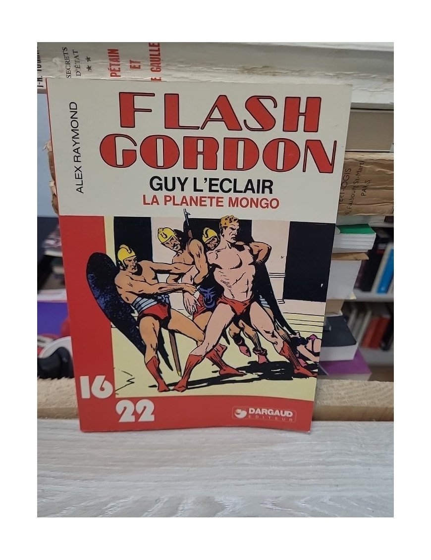 Flash Gordon - Guy l'Éclair : La Planète Mongo – Alex Raymond
