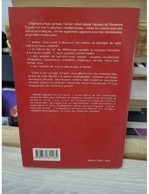 Soignez-vous avec l'ail – Olivier Laurent