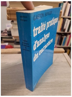 Traité pratique d'analyse du caractère – Gaston Berger