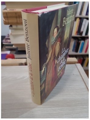 La Chambre de la reine – Juliette Benzoni