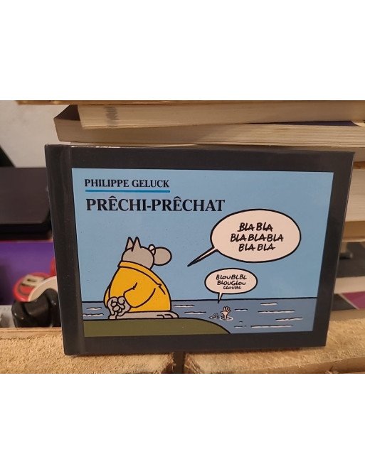 Prêchi-Prêchat - Philippe Geluck