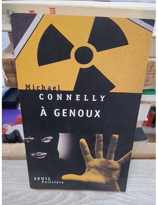 À genoux - Michael Connelly