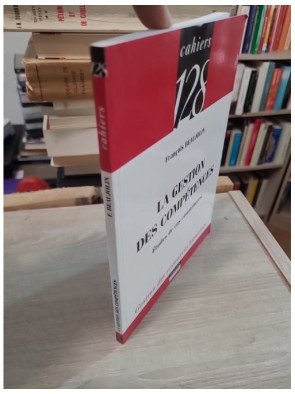 La gestion des compétences - Études de cas commentées – François Beaujolin