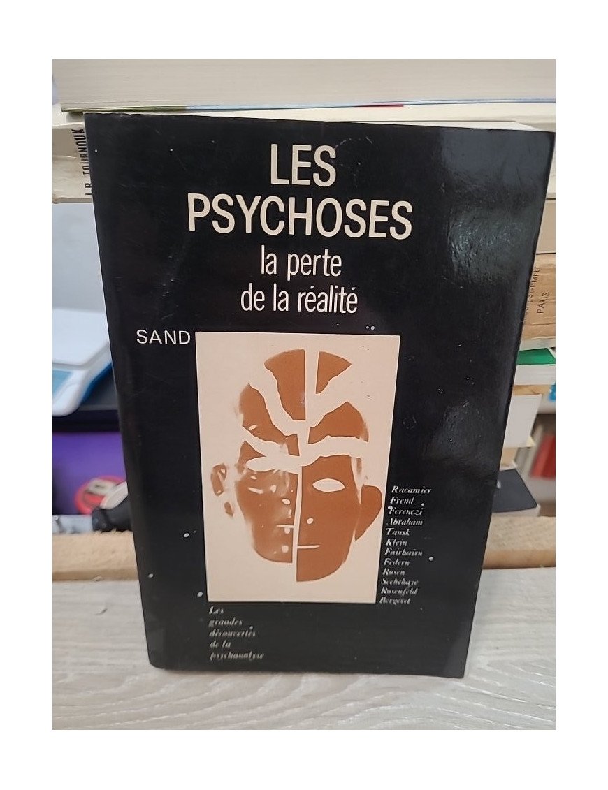 Les psychoses – Paul-Claude Racamier