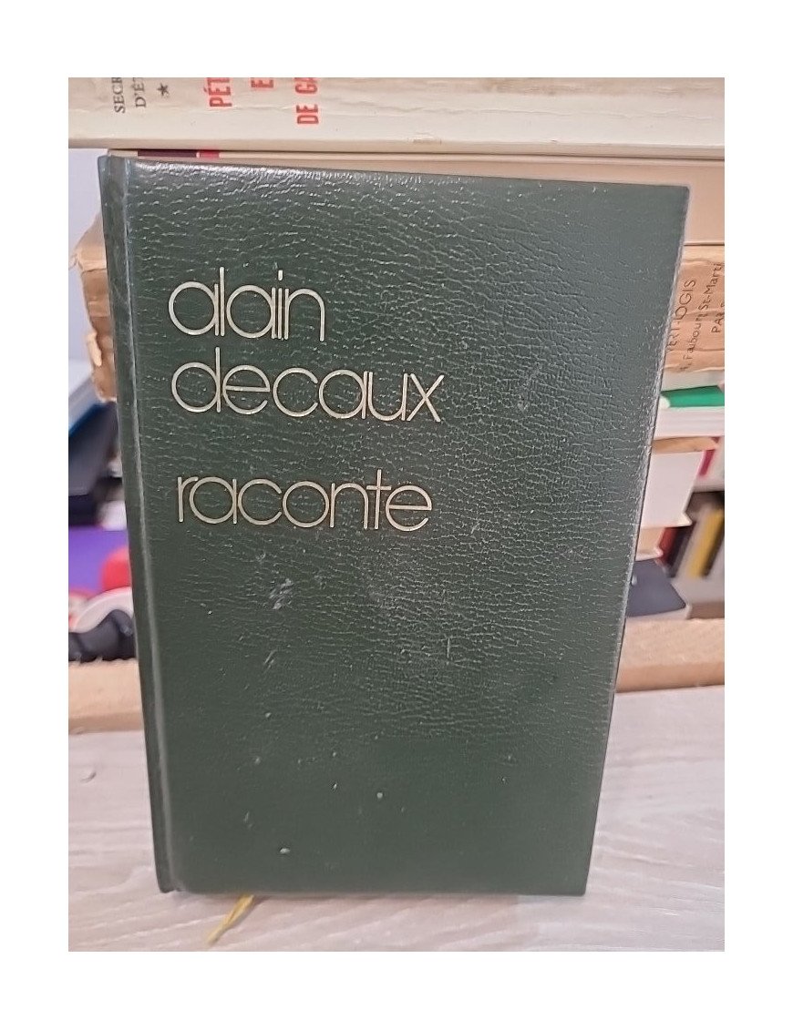 Raconte – Alain Decaux