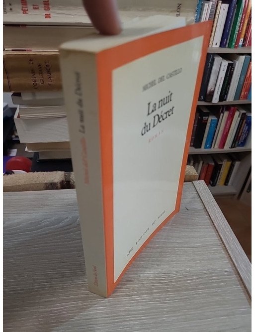 La Nuit du Décret – Michel Del Castillo