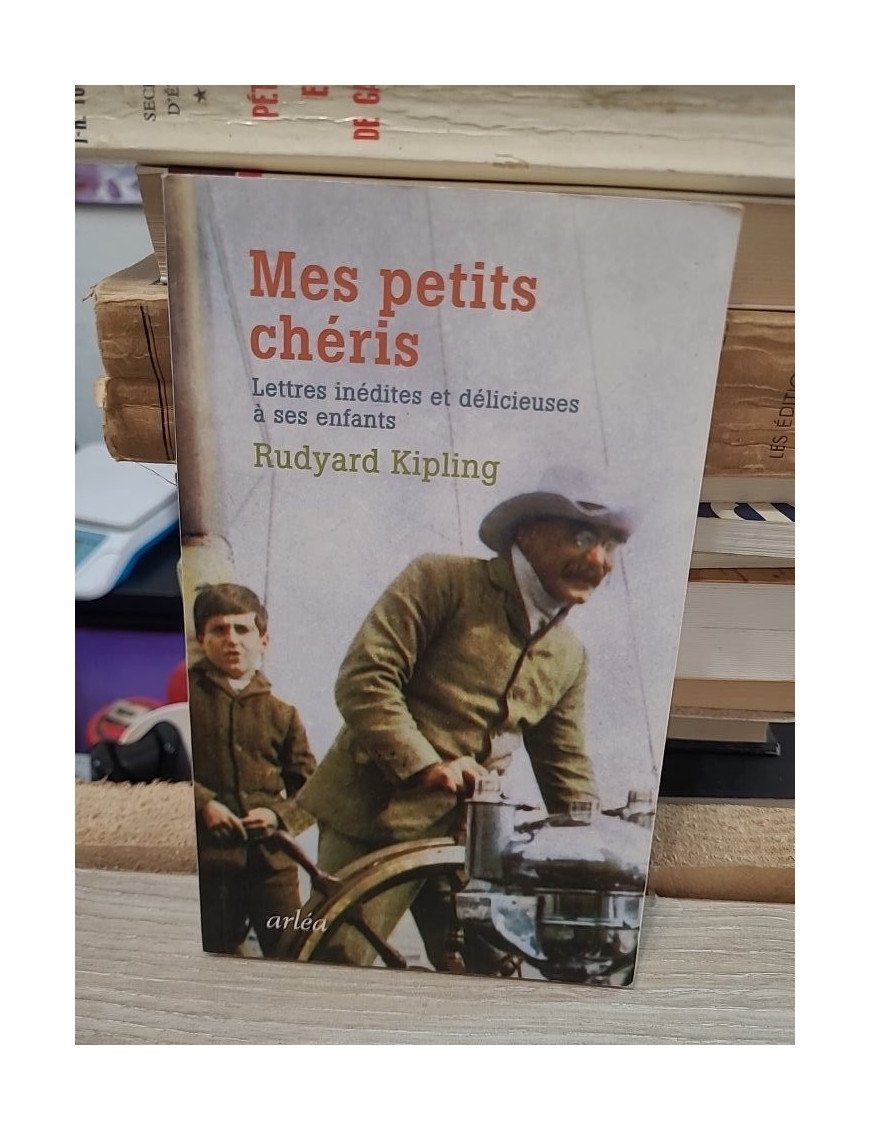 Mes Petits Chéris – Lettres inédites et délicieuses à ses enfants