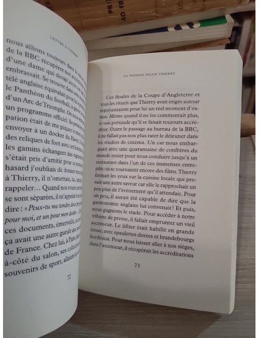 Lettre à Thierry, Souvenirs et coups de gueule