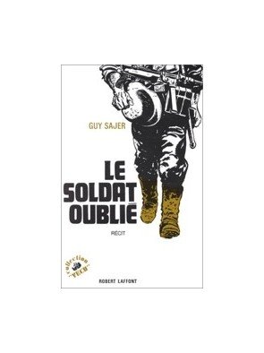 Le Soldat oublié de Guy SAJER