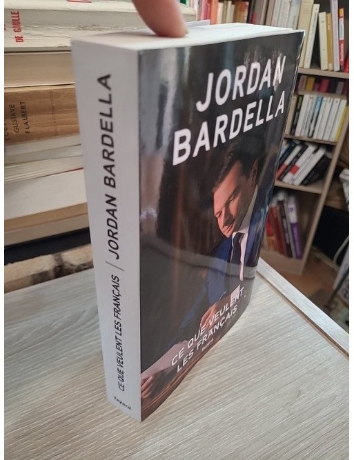Ce que veulent les Français – Jordan Bardella