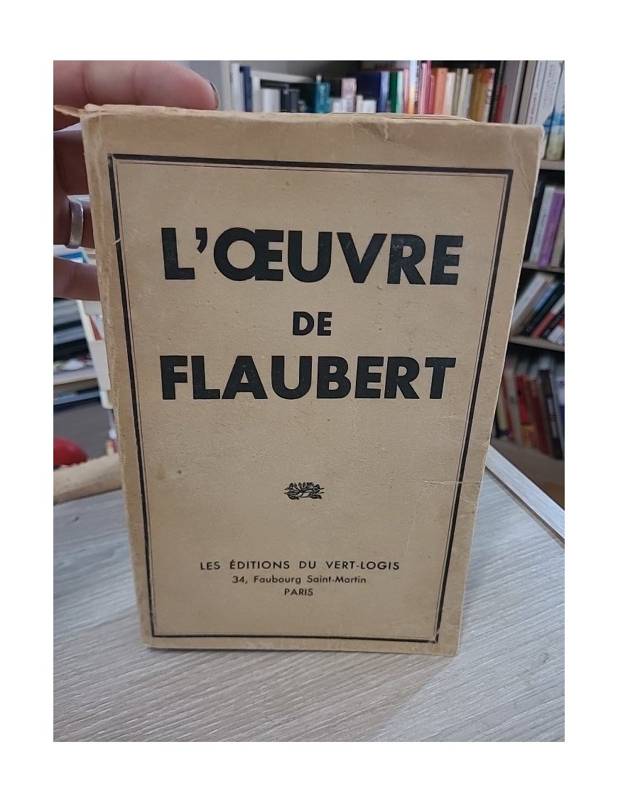 L'œuvre de Flaubert