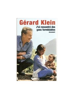 J ai rencontré des gens...