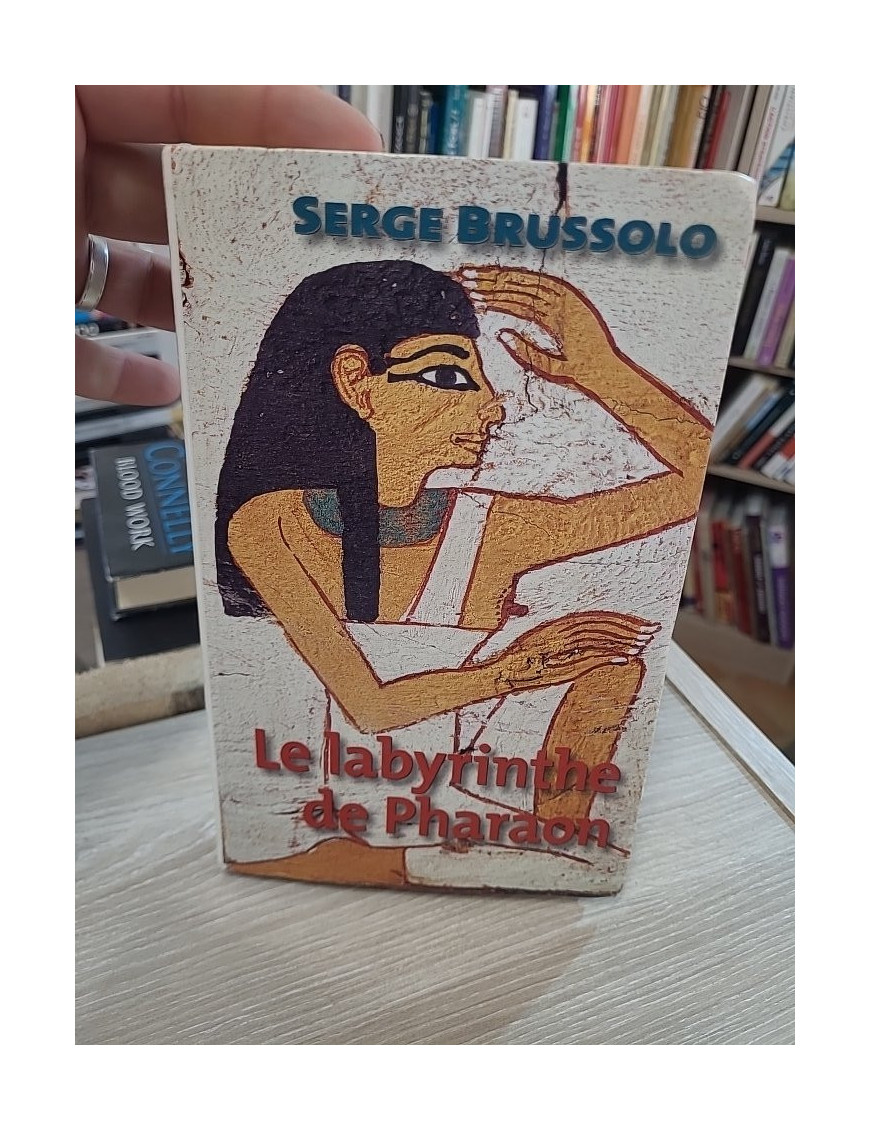Le labyrinthe de Pharaon – Serge Brussolo