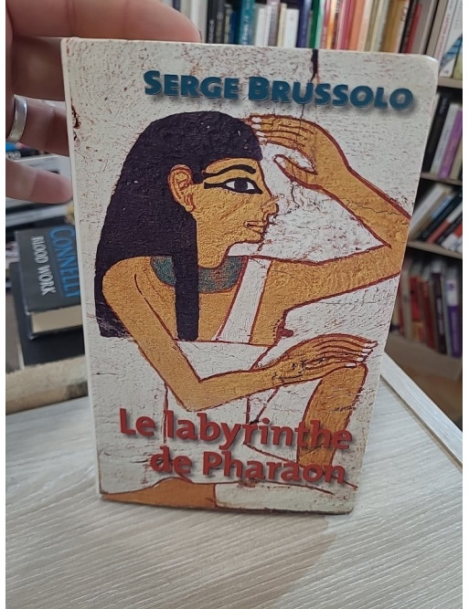 Le labyrinthe de Pharaon – Serge Brussolo