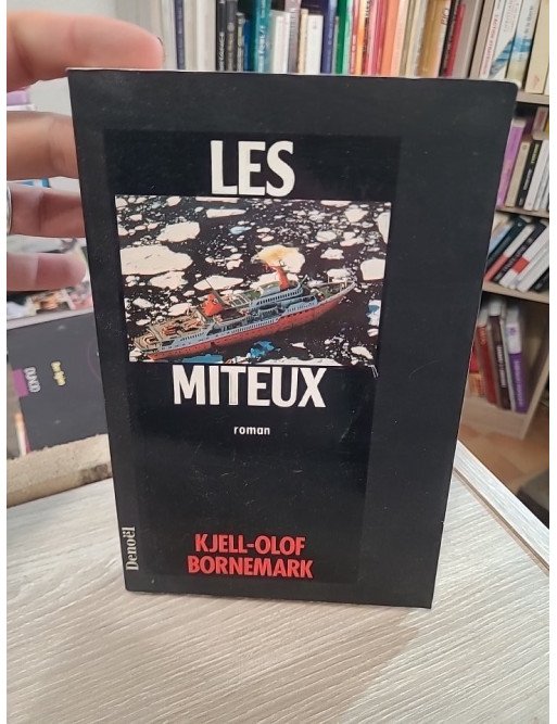 Les miteux – Kjell-Olof Bornemark