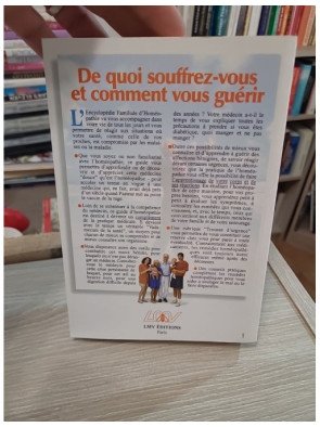 Encyclopédie familiale d'homéopathie - 2609 remèdes de médecine naturelle