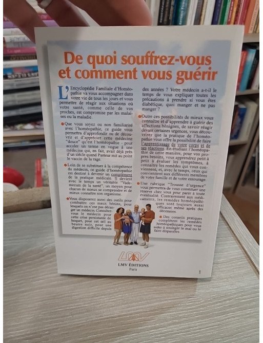 Encyclopédie familiale d'homéopathie - 2609 remèdes de médecine naturelle