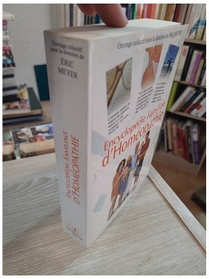 Encyclopédie familiale d'homéopathie - 2609 remèdes de médecine naturelle