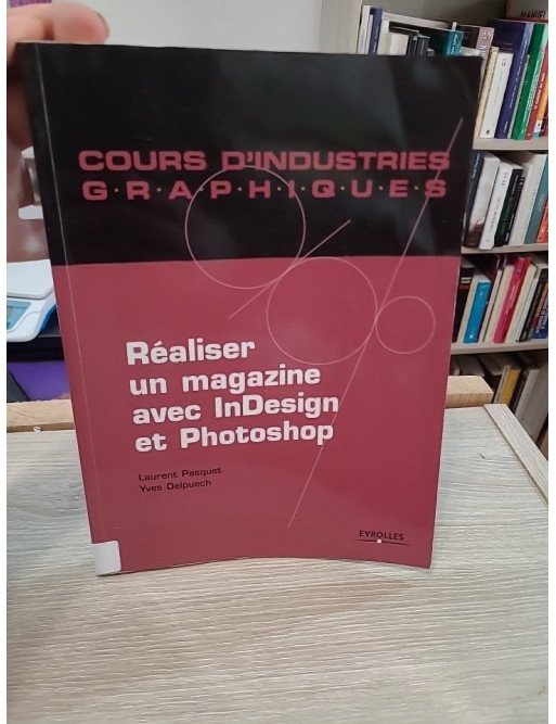 Réaliser un magazine avec InDesign et Photoshop