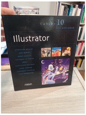 Illustrator – Les Cahiers du designer n°10
