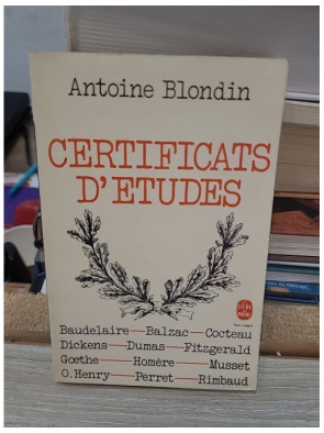 Certificats d'études – Antoine Blondin