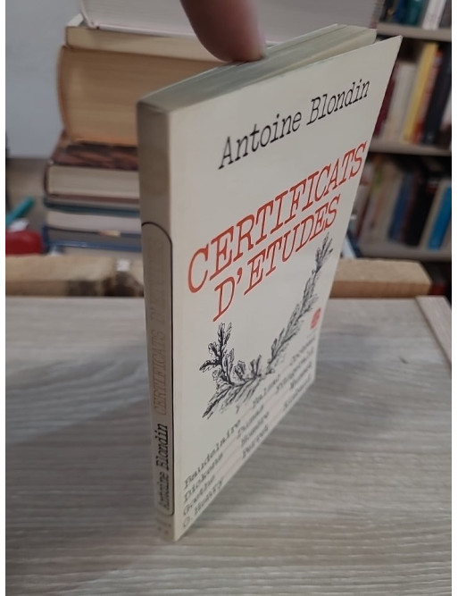 Certificats d'études – Antoine Blondin
