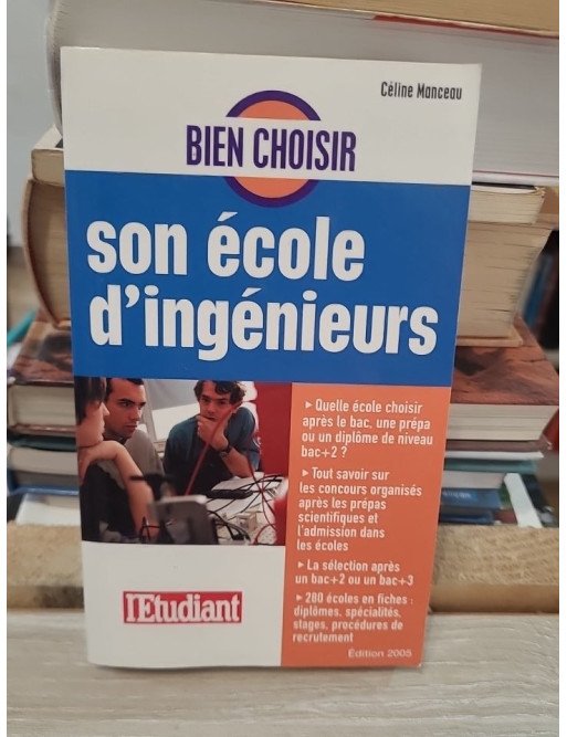 Bien choisir son école d'ingénieurs – Céline Manceau