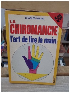La Chiromancie (Oméga) - Charles Mistri