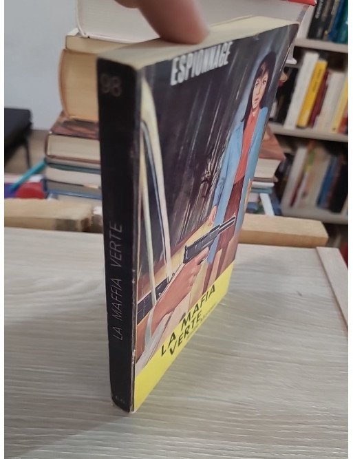 La mafia verte - André Monnier