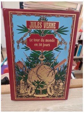 Les Intégrales Jules Verne – Le Tour du monde en 80 jours et Le Rayon vert – Jules Verne